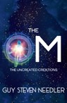 The Om - Guy Steven Needler - 9781956945348