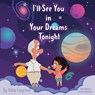 I'll See You in Your Dreams Tonight - Katie Cosgrove - 9781956955828