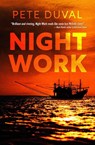 Night Work - Pete Duval - 9781956957723