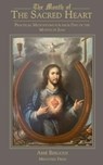 The Month of the Sacred Heart - BERLIOUX,  Abbe Martin - 9781957066288