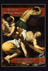 LIVES OF THE EARLY MARTYRS - Pedro De Ribadeneyra - 9781957066356