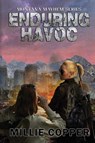 Enduring Havoc - Millie Copper - 9781957088211