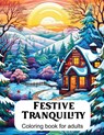Festive Tranquility - Crystal Lake Entertainment - 9781957133782