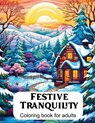 Festive Tranquility - Crystal Lake Entertainment - 9781957133782