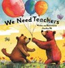 We Need Teachers - Jonathan Hill - 9781957141251