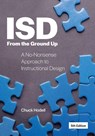 ISD From the Ground Up - Chuck Hodell - 9781957157702