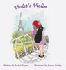 Violet's Violin - Rachel Keyser - 9781957184821