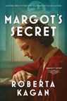Kagan, R: Margot's Secret - Roberta Kagan - 9781957207612