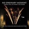 No Ordinary Moment - Aaron D. Purcell ; LM Rozema ; Anthony Wright de Hernandez ; John M. Jackson - 9781957213163