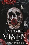 Untamed Vixen - Luna Pierce - 9781957238029