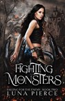 Fighting for Monsters - Luna Pierce - 9781957238043