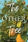 The Other Tree - Alison Lubar - 9781957248554
