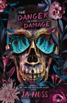 The Danger in the Damage - Ja Huss - 9781957277332