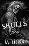 Skulls and Lace - Ja Huss - 9781957277646
