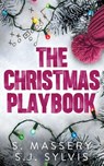 The Christmas Playbook - S. Massery ; Sj Sylvis - 9781957286365