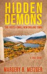 HIDDEN DEMONS - Margery B. Metzger - 9781957288888