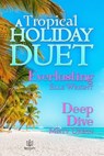 A Tropical Holiday Duet - Elle Wright ; Misty Urban - 9781957295633