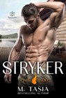 Stryker - M Tasia - 9781957295671
