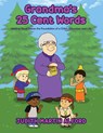 Grandma's 25 Cent Words - Judith Martin Alford - 9781957312415