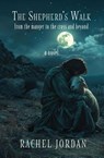 The Shepherd's Walk - Marian Rizzo - 9781957344867