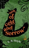 Son of Gold and Sorrow - K. B. Hoyle - 9781957362274