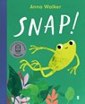 Snap! - Anna Walker - 9781957363936