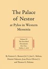 The Palace of Nestor at Pylos in Western Messenia, Volume IV (2 vols) - Emmett L. Bennett ; Jose L. Melena ; Dimitri Nakassis ; Jean-Pierre Olivier - 9781957454825