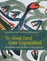 No Good Deed Goes Unpunished - Salima Ikram ; Sue DAuria ; Tom Hardwick - 9781957454870