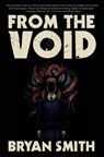 From the Void - Bryan Smith - 9781957504216