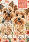 Yorkie Love 2025 Weekly Planner and Organizer - Nola Lee Kelsey - 9781957532462