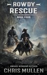 Rowdy: Rescue - Chris Mullen - 9781957548081