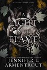 A Light in the Flame - Jennifer L. Armentrout - 9781957568041