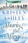 Sharing the Miracle - Kristen Ashley - 9781957568973