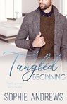 Tangled Beginning - Sophie Andrews - 9781957580340
