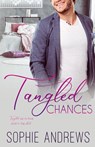 Tangled Chances - Sophie Andrews - 9781957580401