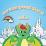 Not Good Enough Dragon - Hailey Hua - 9781957585901