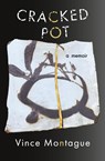 Cracked Pot - Vince Montague - 9781957607092