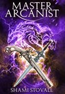 Master Arcanist - Shami Stovall - 9781957613093