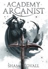 Academy Arcanist - Shami Stovall - 9781957613178
