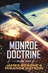 Monroe Doctrine - James Rosone - 9781957634081