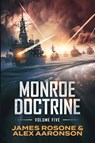 Monroe Doctrine - James Rosone ; Alex Aaronson - 9781957634296