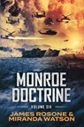 Monroe Doctrine - James Rosone ; Miranda Watson - 9781957634524