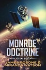 Monroe Doctrine - James Rosone ; Miranda Watson - 9781957634968