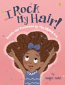 I Rock My Hair: Pretty and Protected by the Crown ACT - Angel Tate - 9781957655444
