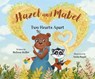 Hazel and Mabel: Two Hearts Apart - Melissa Stoller - 9781957655574
