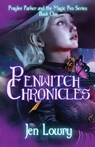 Penwitch Chronicles - Jen Lowry - 9781957656243