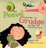 The Peeve and the Grudge and other Preposterous Poems - Mark I West - 9781957723198