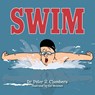 Swim - Peter R Chambers - 9781957723341