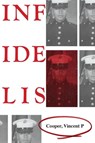 Infidelis - Vincent Cooper - 9781957840192