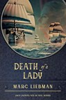 Death of a Lady - Marc Liebman - 9781957851129